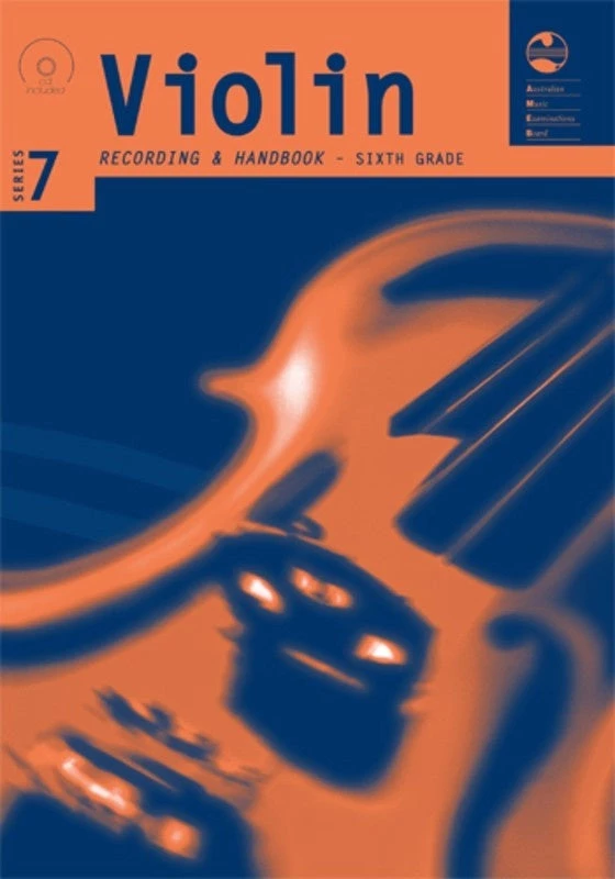 Hal Leonard VIOLIN GRADE 6 SERIES 7 CD/HANDBOOK 1 Hal Leonard VIOLIN GRADE 6 SERIES 7 CD/HANDBOOK