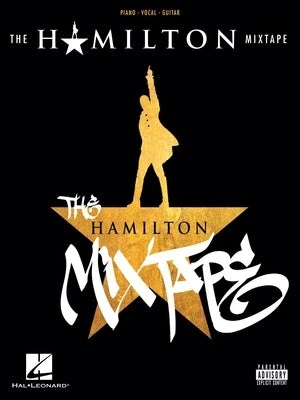 Hal Leonard Books The Hamilton Mixtape - PVG 1 Hal Leonard Books The Hamilton Mixtape - PVG