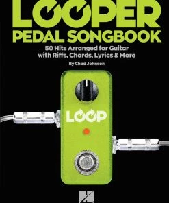 Hal Leonard Looper Pedal Songbook Books
